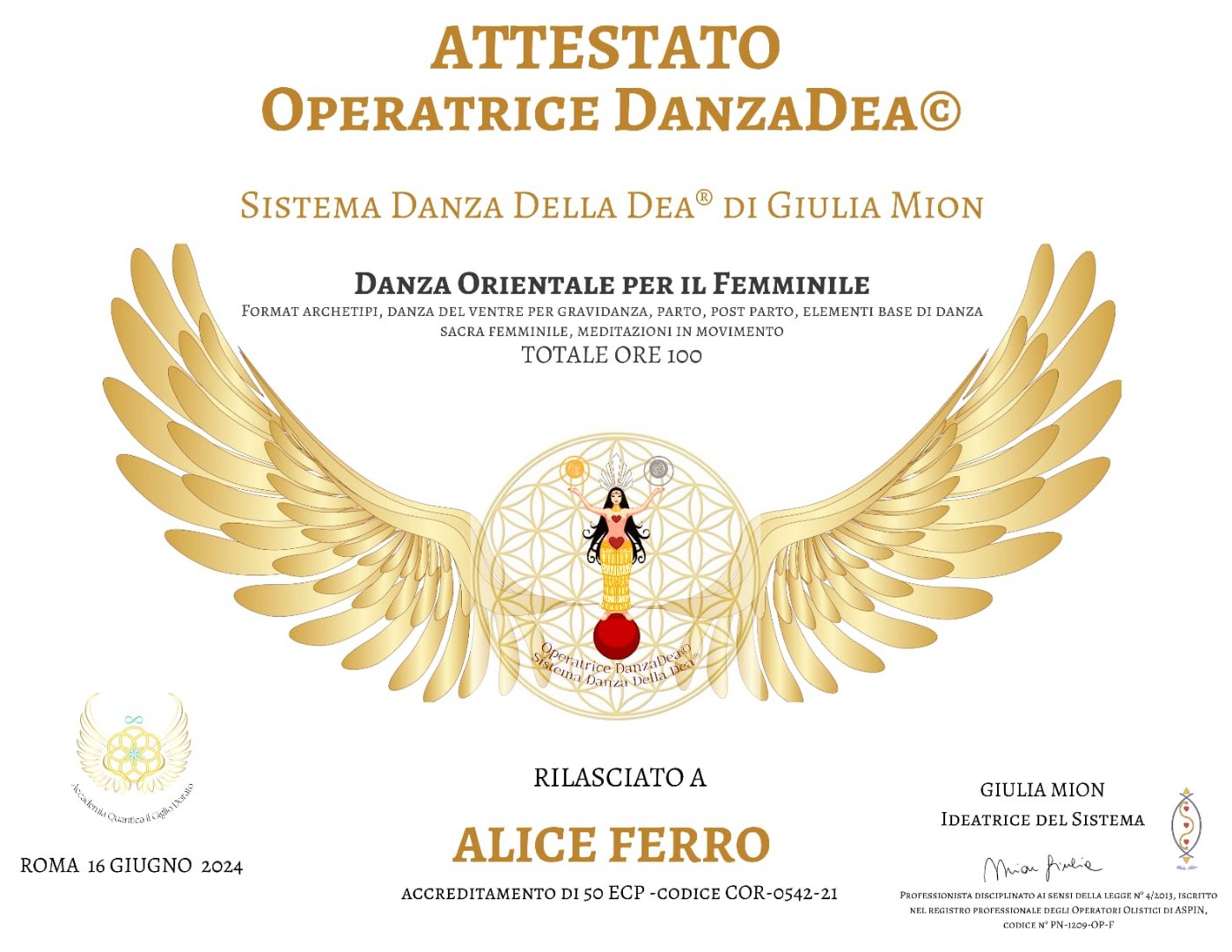 Attestato Operatrice DanzaDea — Sistema Danza della Dea di Giulia Mion, rilasciato ad Alice Ferro